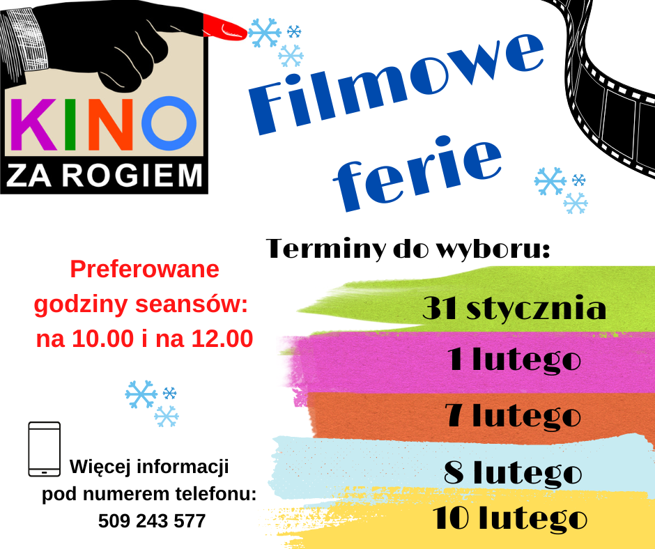 Ferie zimowe 2023 w Kinie za rogiem Informacja o możliwości skorzystania z kina