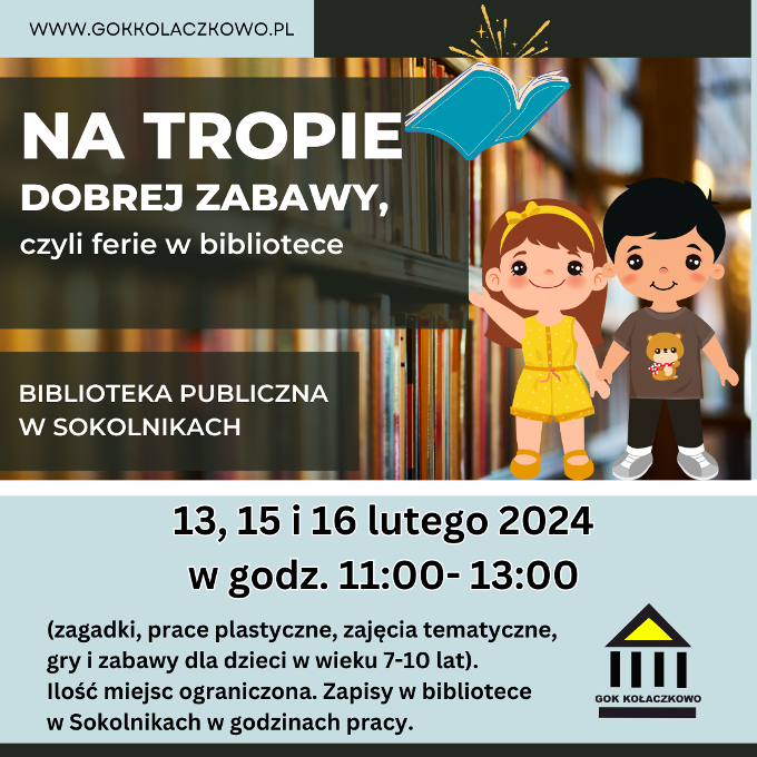 Oferta zajęć bibliotecznych w ferie 2024