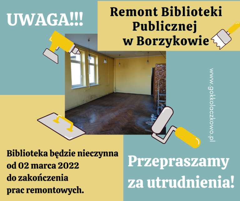 Informacja o remoncie Biblioteki Publicznej w Borzykowie